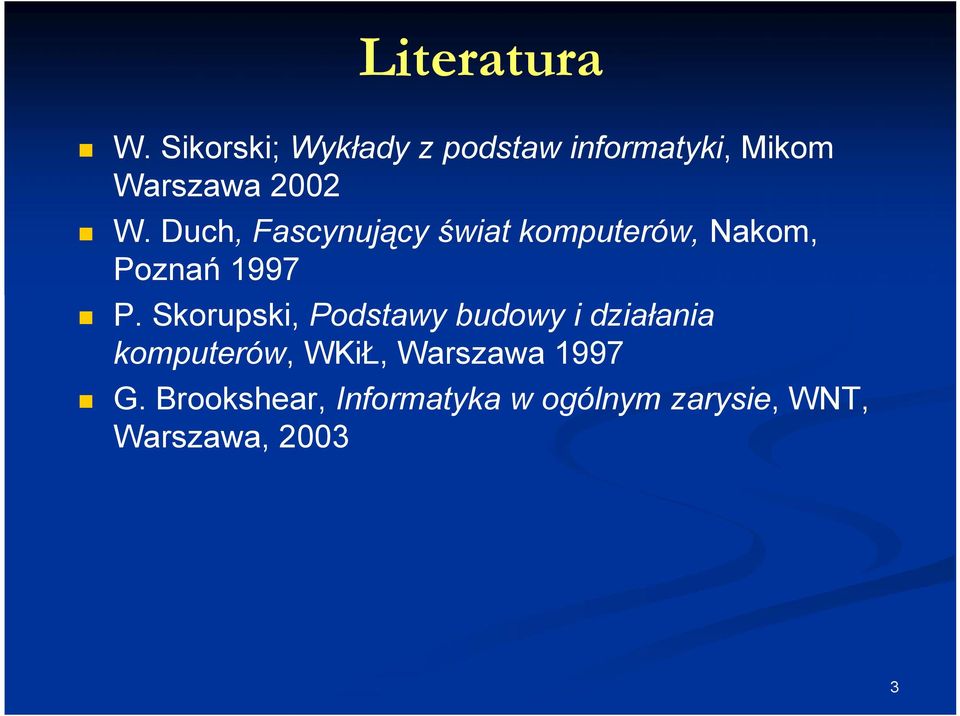 Duch, Fascynujący świat komputerów, Nakom, Poznań 1997 P.