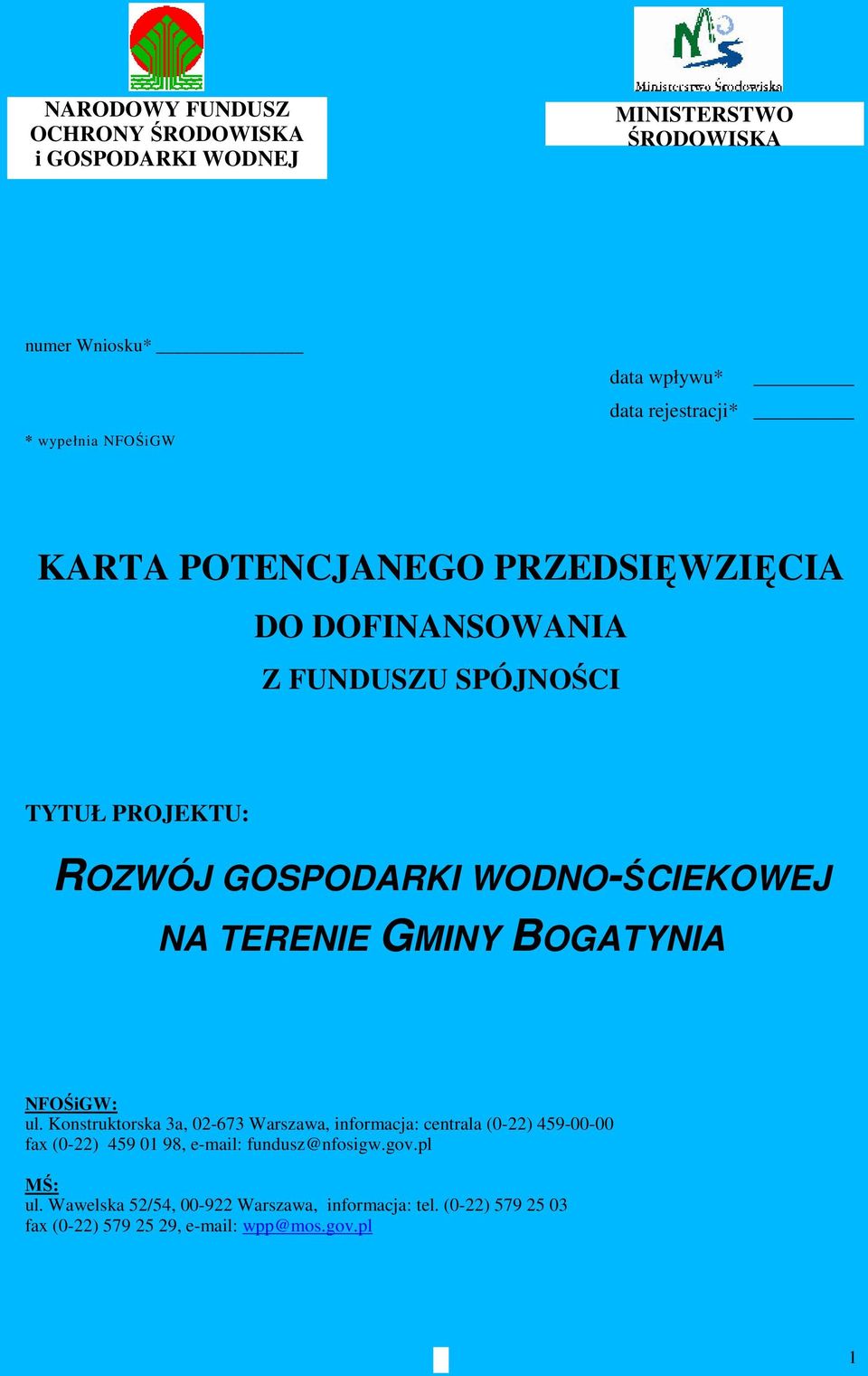TERENIE GMINY BOGATYNIA NFOŚiGW: ul.