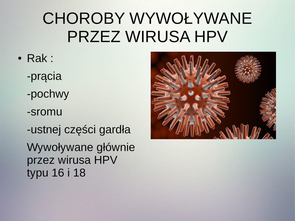 -ustnej części gardła Wywoływane