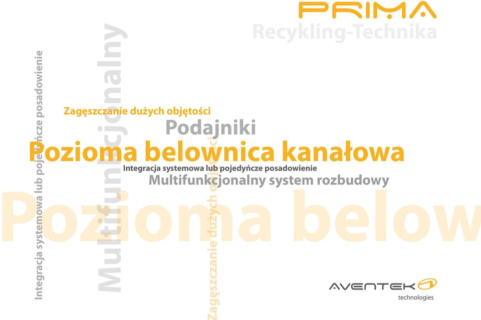 Recykling-Technika Pozioma belownica kanałowa  system rozbudowy