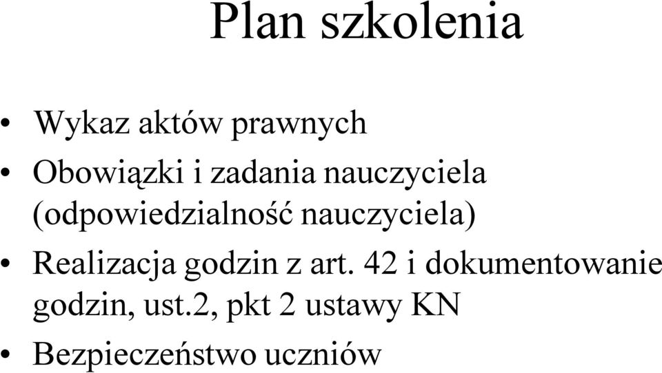 nauczyciela) Realizacja godzin z art.