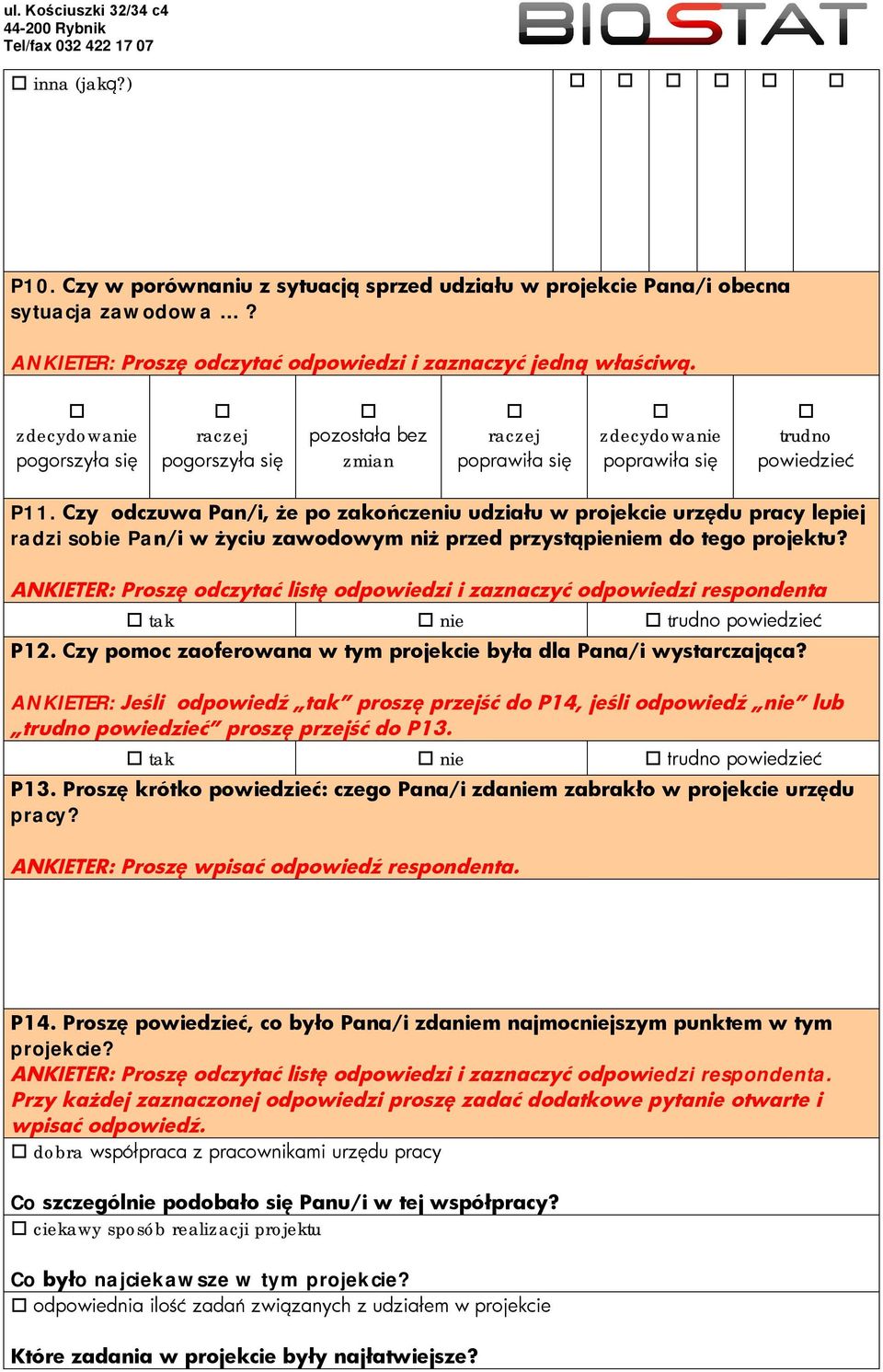 Czy odczuwa Pan/i, że po zakończeniu udziału w projekcie urzędu pracy lepiej radzi sobie Pan/i w życiu zawodowym niż przed przystąpieniem do tego projektu?