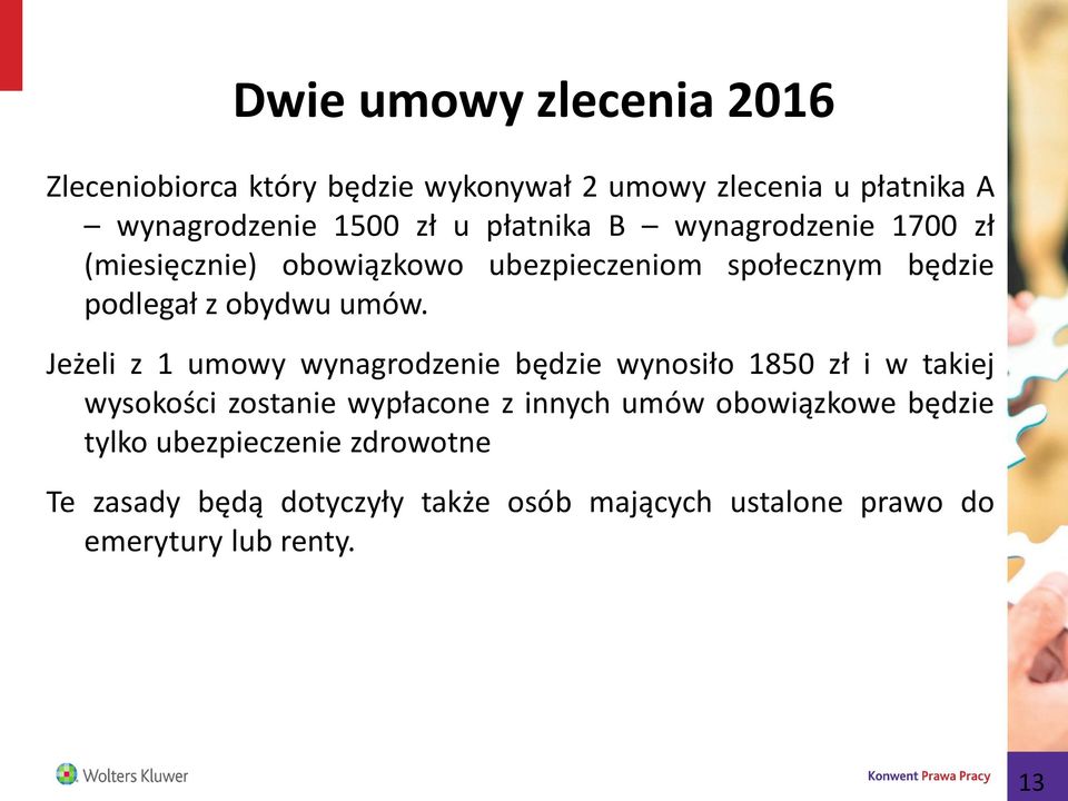 Jeżeli z 1 umowy wynagrodzenie będzie wynosiło 1850 zł i w takiej wysokości zostanie wypłacone z innych umów