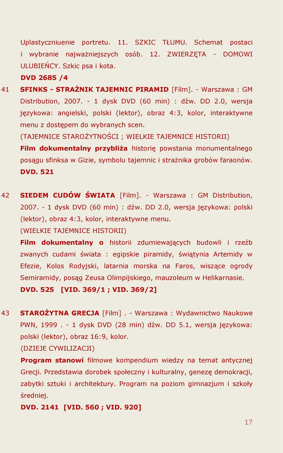 0, wersja językowa: angielski, polski (lektor), obraz 4:3, kolor, interaktywne menu z dostępem do wybranych scen.