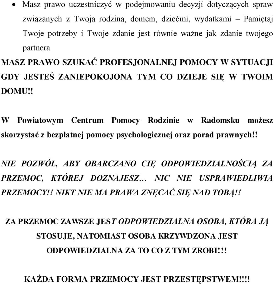 ! W Powiatowym Centrum Pomocy Rodzinie w Radomsku możesz skorzystać z bezpłatnej pomocy psychologicznej oraz porad prawnych!