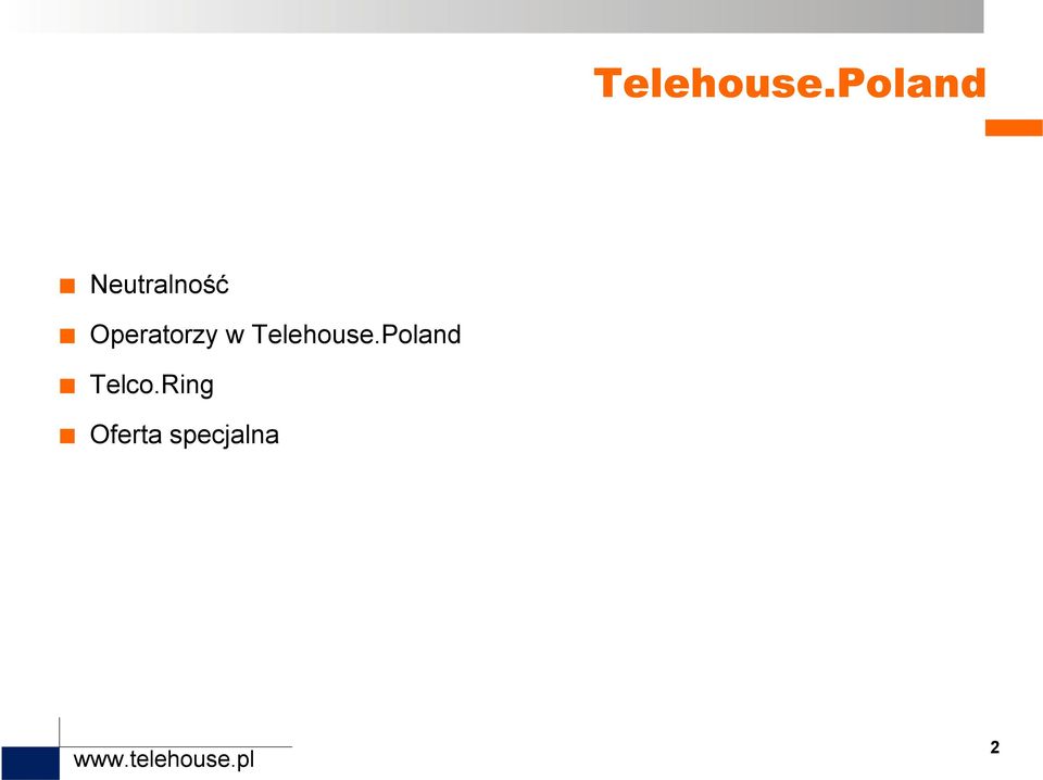 Operatorzy w Poland Telco.