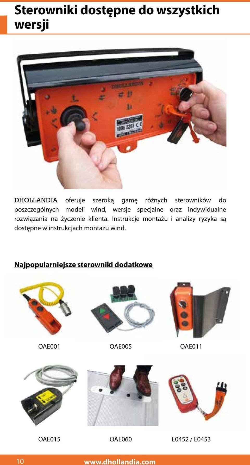 klienta. Instrukcje montażu i analizy ryzyka są dostępne w instrukcjach montażu wind.