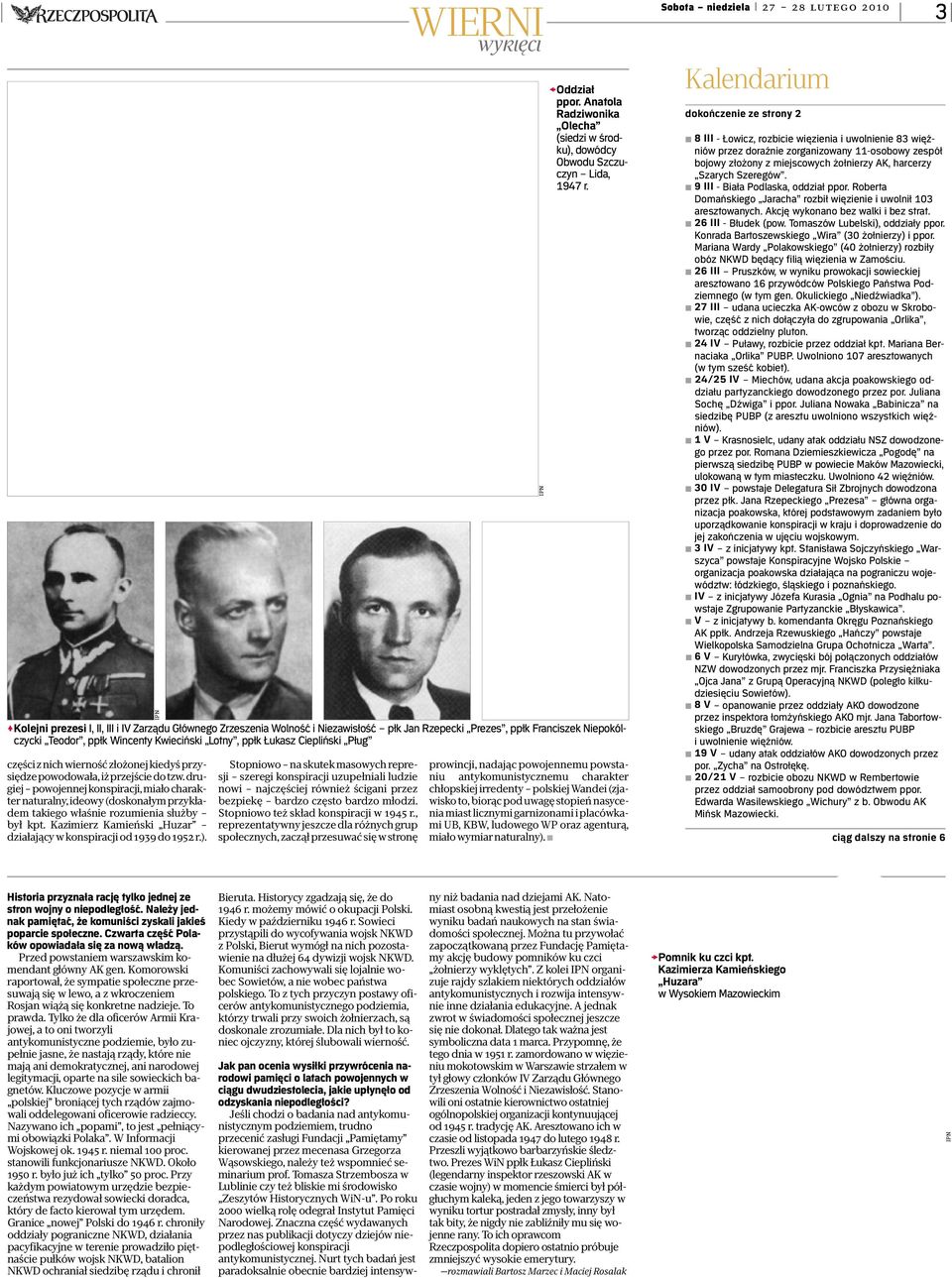 Kazimierz Kamieński Huzar działający w konspiracji od 1939 do 1952 r.).