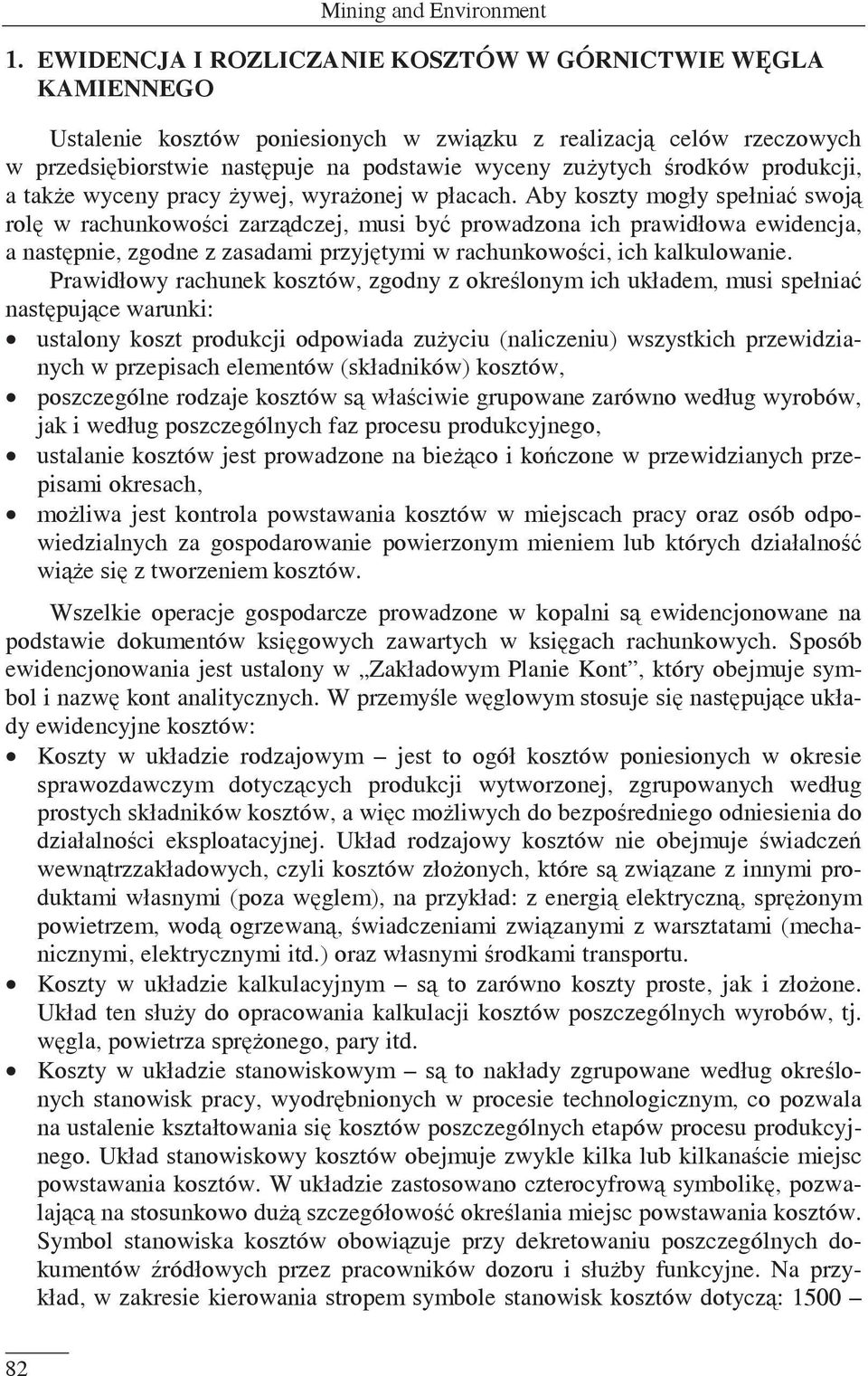 produkcji, a take wyceny pracy ywej, wyraonej w płacach.
