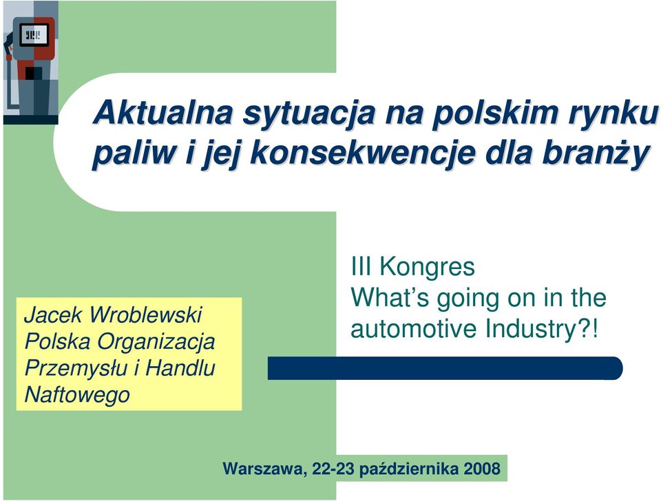 Organizacja Przemysłu i Handlu Naftowego III Kongres