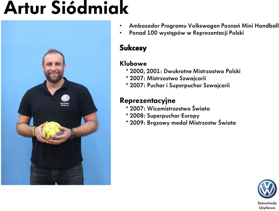 Mistrzostwo Szwajcarii * 2007: Puchar i Superpuchar Szwajcarii Reprezentacyjne * 2007: