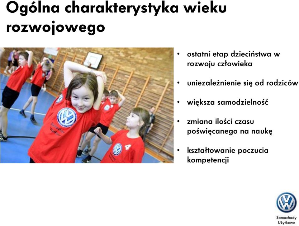 od rodziców większa samodzielność zmiana ilości czasu