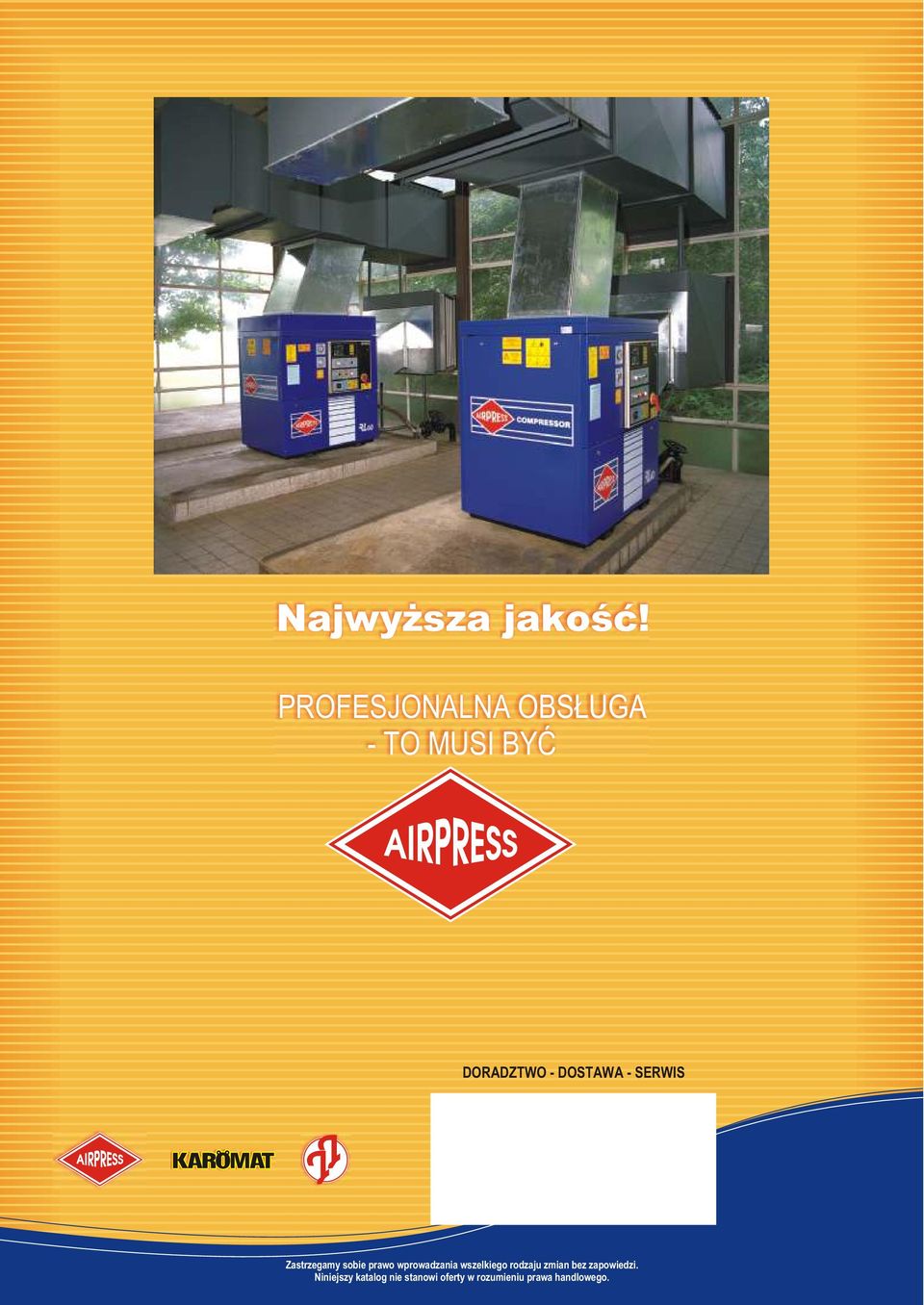 - SERWIS Zastrzegamy sobie prawo wprowadzania wszelkiego