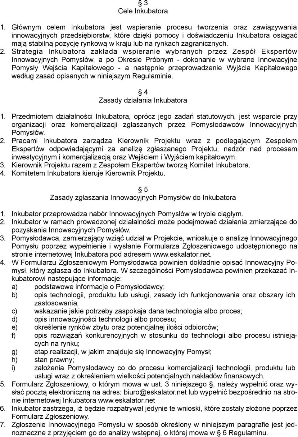 kraju lub na rynkach zagranicznych. 2.