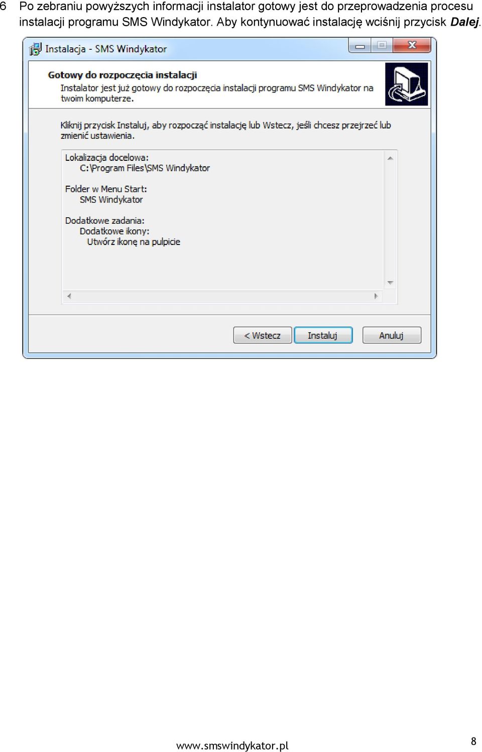 procesu instalacji programu SMS Windykator.