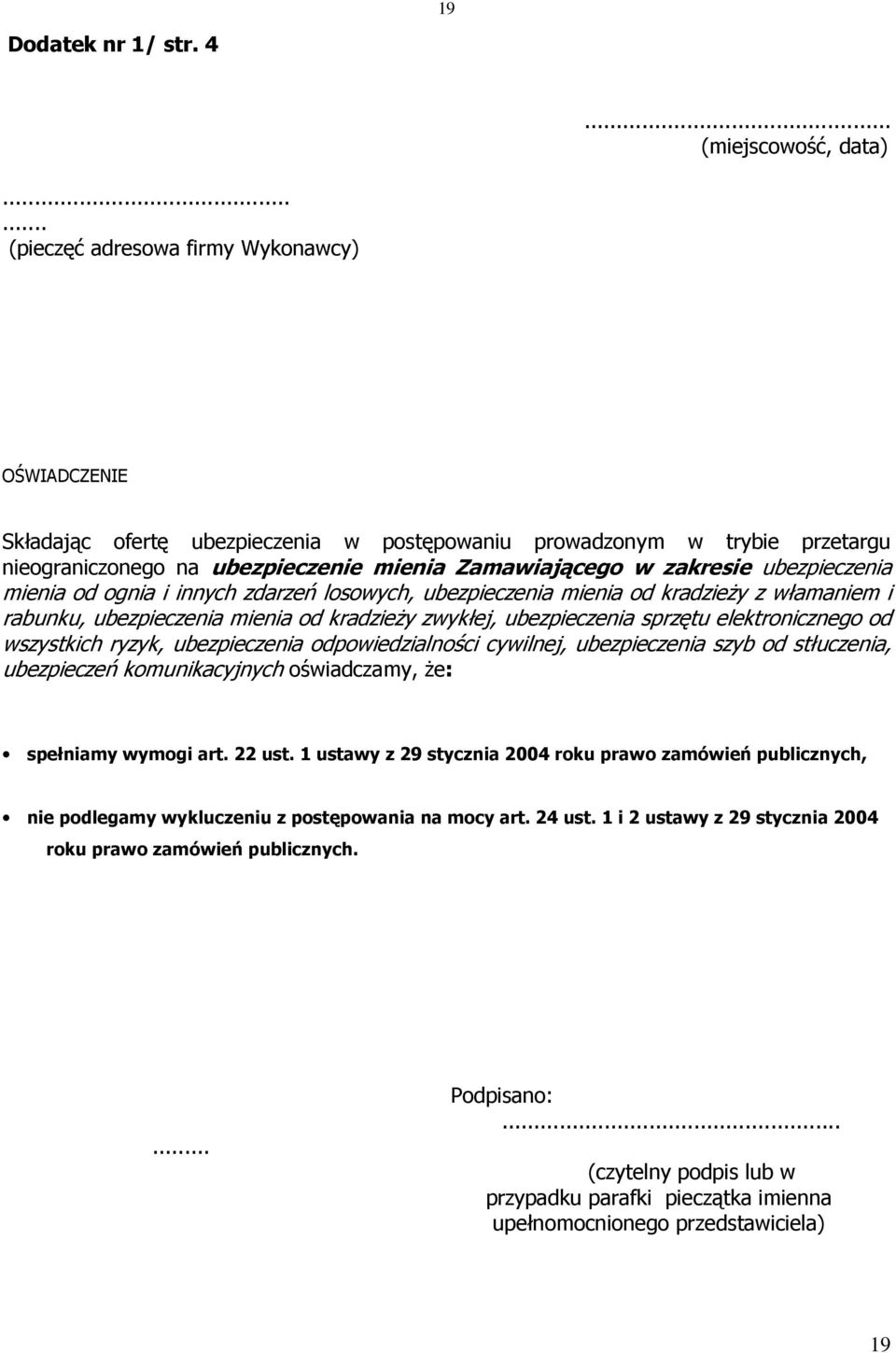 ubezpieczenia mienia od ognia i innych zdarzeń losowych, ubezpieczenia mienia od kradzieŝy z włamaniem i rabunku, ubezpieczenia mienia od kradzieŝy zwykłej, ubezpieczenia sprzętu elektronicznego od