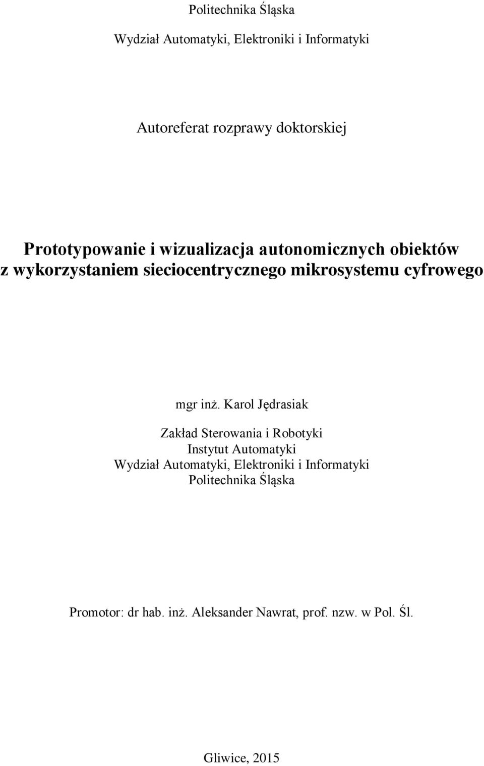 cyfrowego mgr inż.