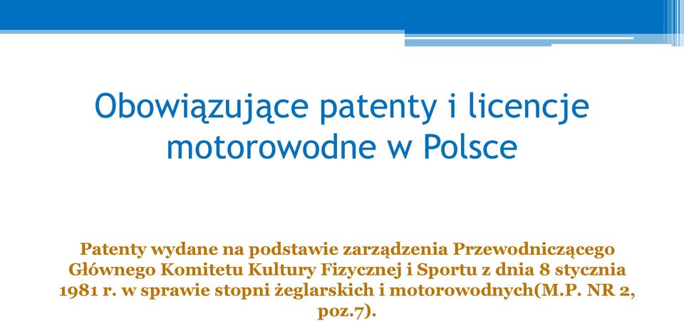 Komitetu Kultury Fizycznej i Sportu z dnia 8 stycznia 1981 r.