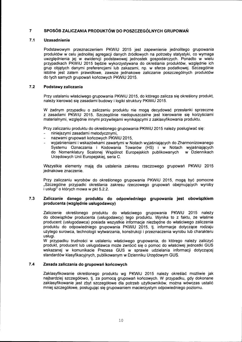 w ewidencji podstawowej jednostek gospodarczych.