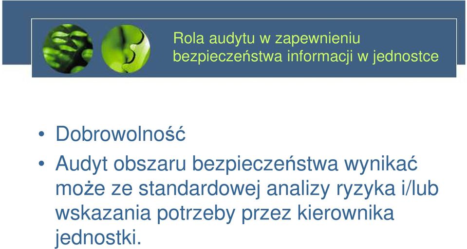 standardowej analizy ryzyka i/lub