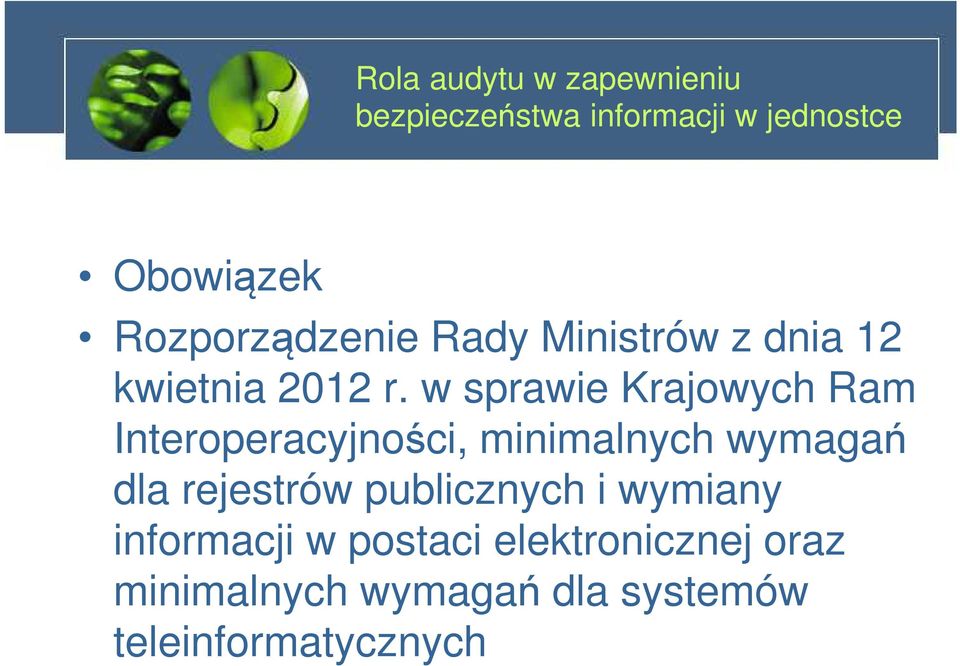 wymagań dla rejestrów publicznych i wymiany informacji w postaci