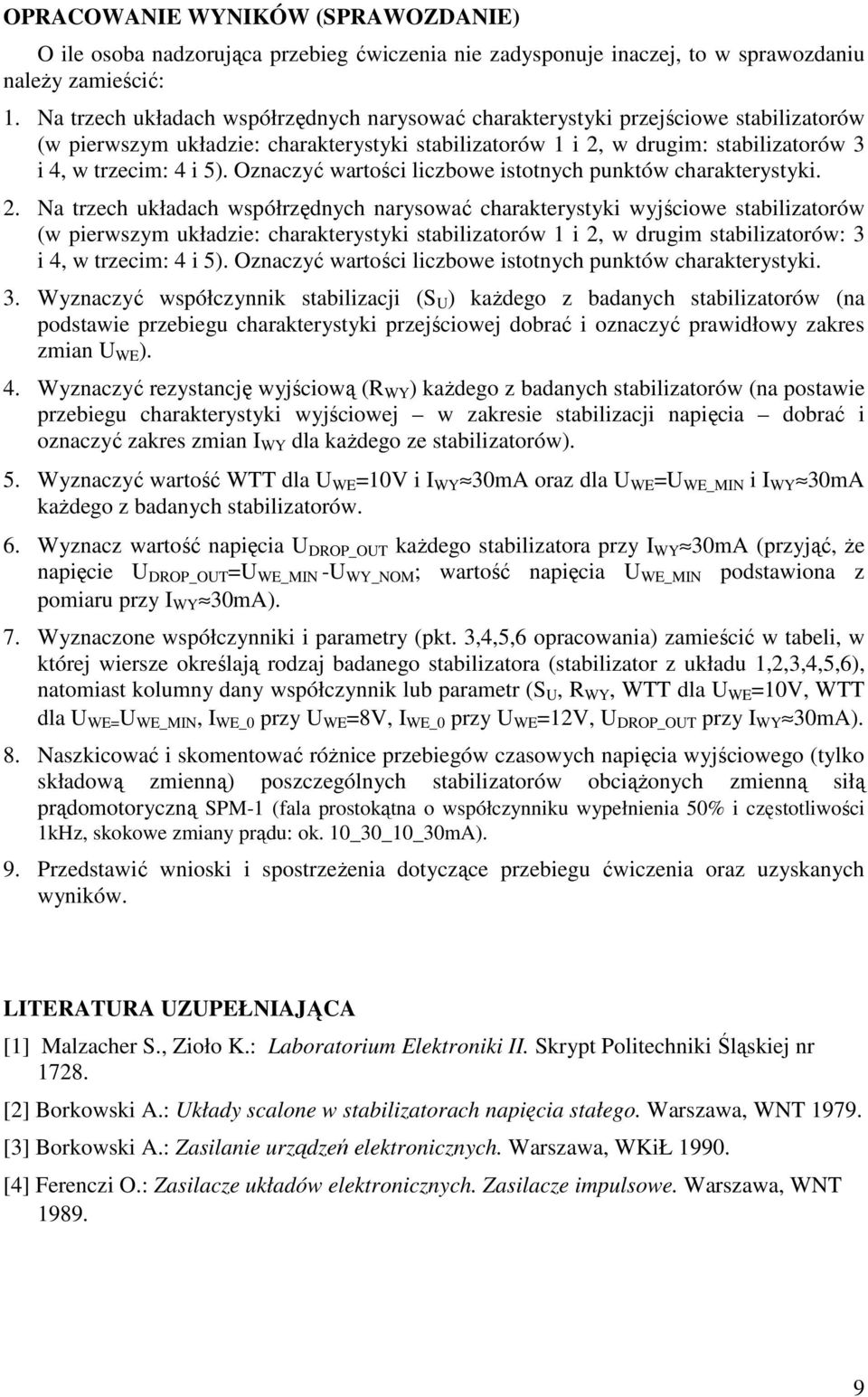 Oznaczyć wartości liczbowe istotnych punktów charakterystyki. 2.