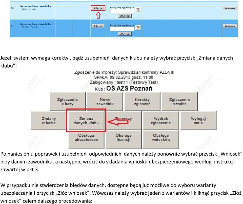 ubezpieczeniowego według instrukcji zawartej w pkt 3.