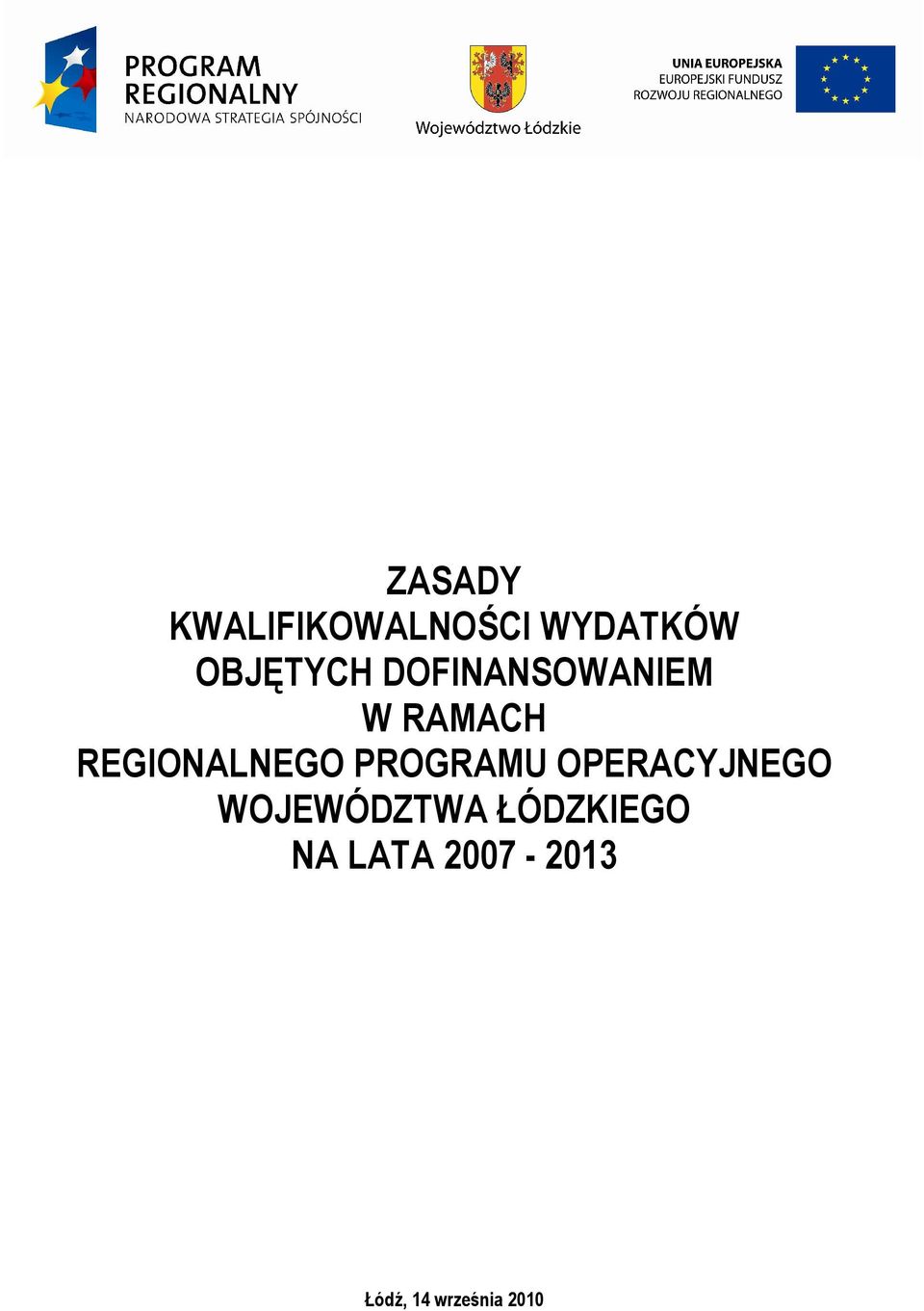 REGIONALNEGO PROGRAMU OPERACYJNEGO