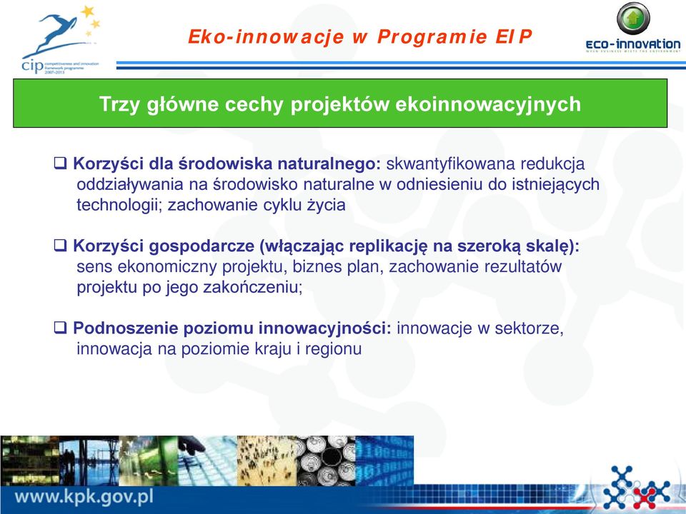 życia Korzyści gospodarcze (włączając replikację na szeroką skalę): sens ekonomiczny projektu, biznes plan, zachowanie