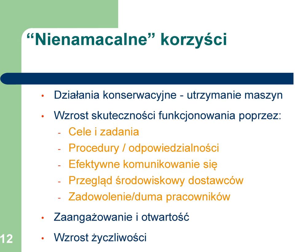 odpowiedzialności - Efektywne komunikowanie się - Przegląd środowiskowy