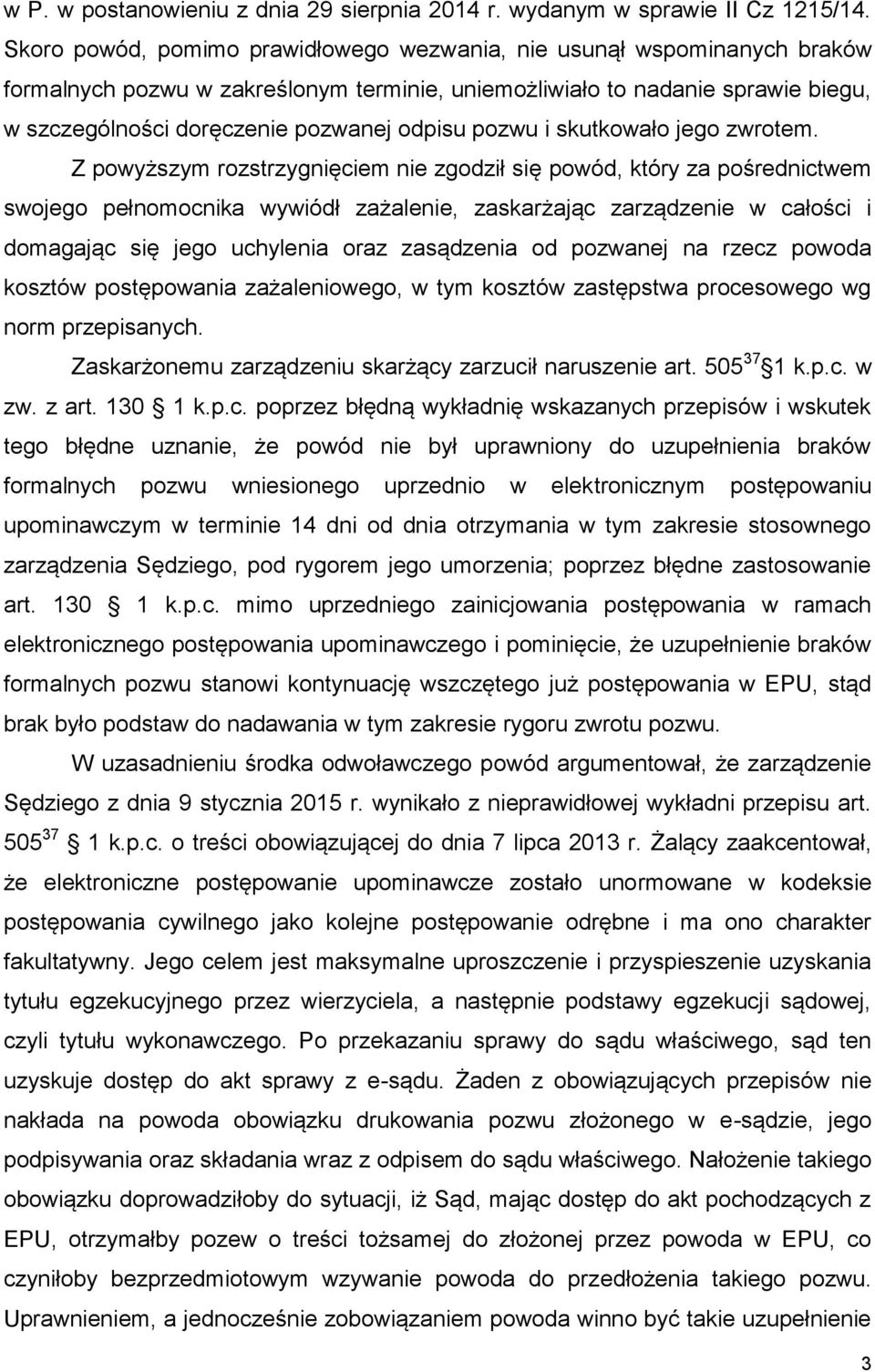 pozwu i skutkowało jego zwrotem.
