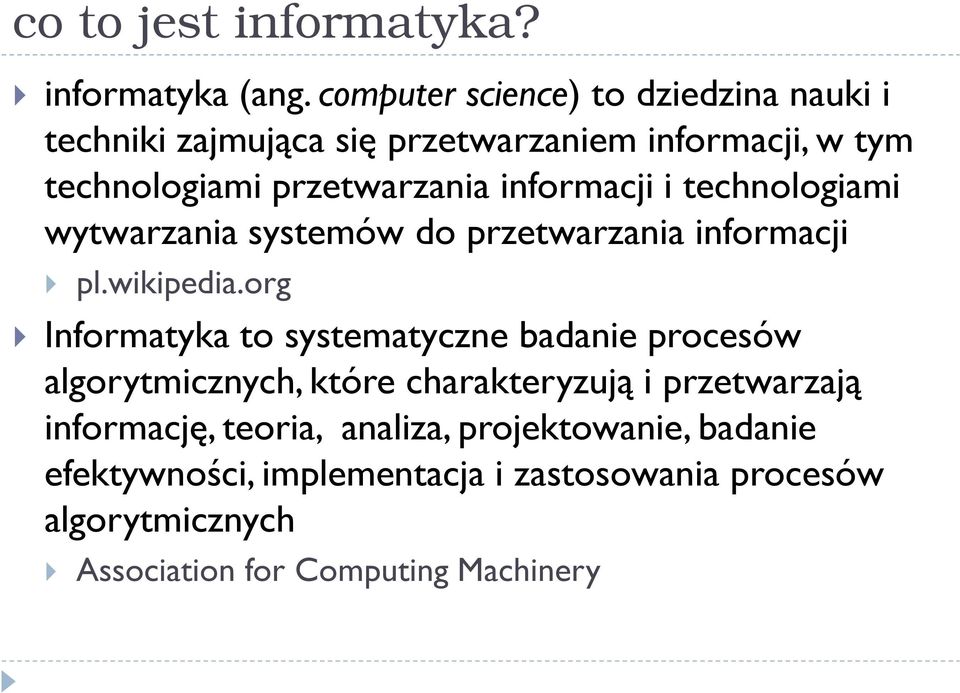 informacji i technologiami wytwarzania systemów do przetwarzania informacji pl.wikipedia.