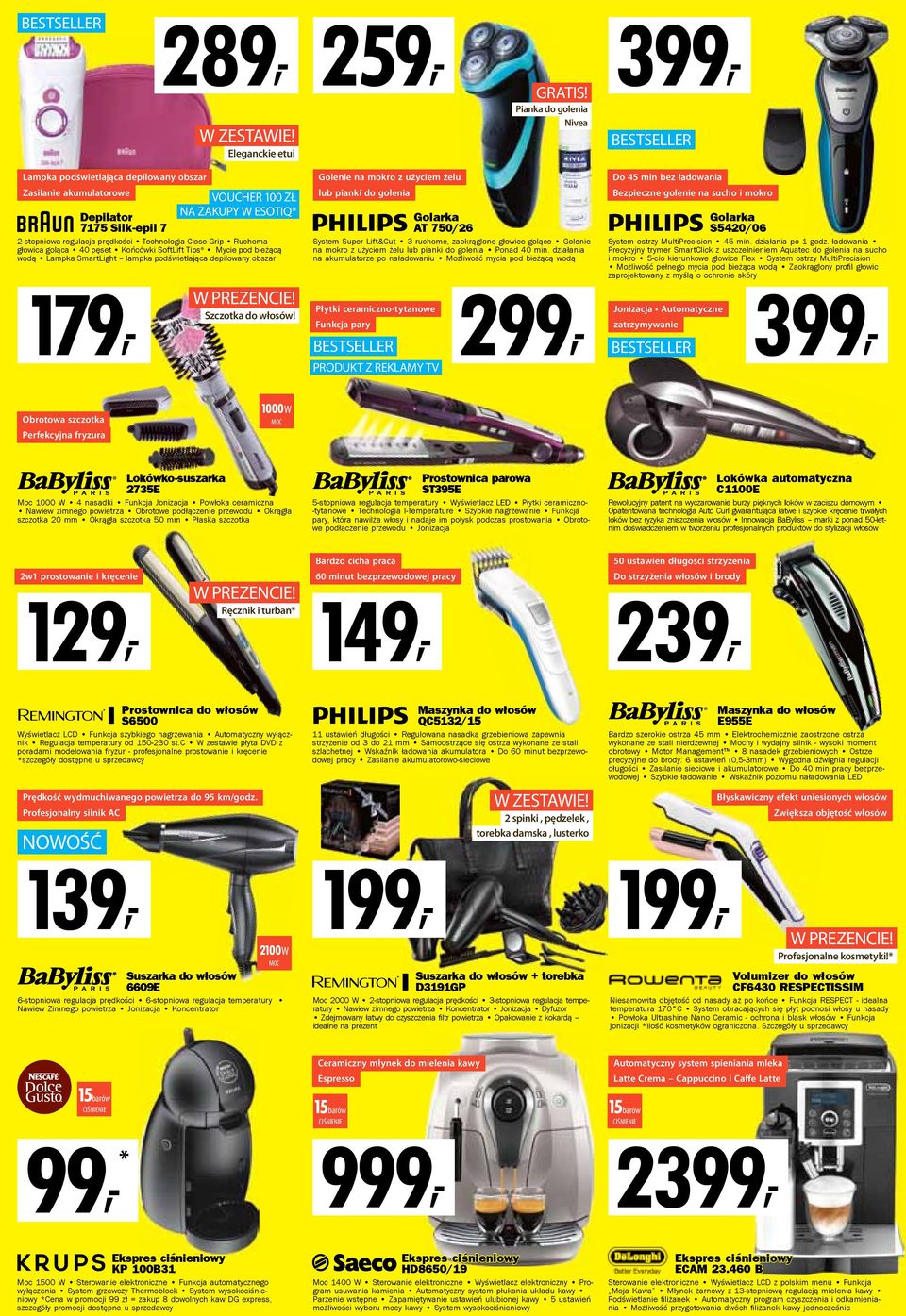 depilowany obszar 179, W PREZENCIE Szczotka do włosów Golenie na mokro z użyciem żelu lub pianki do golenia Golarka AT 750/26 System Super Lift&Cut 3 ruchome, zaokrąglone głowice golące Golenie na