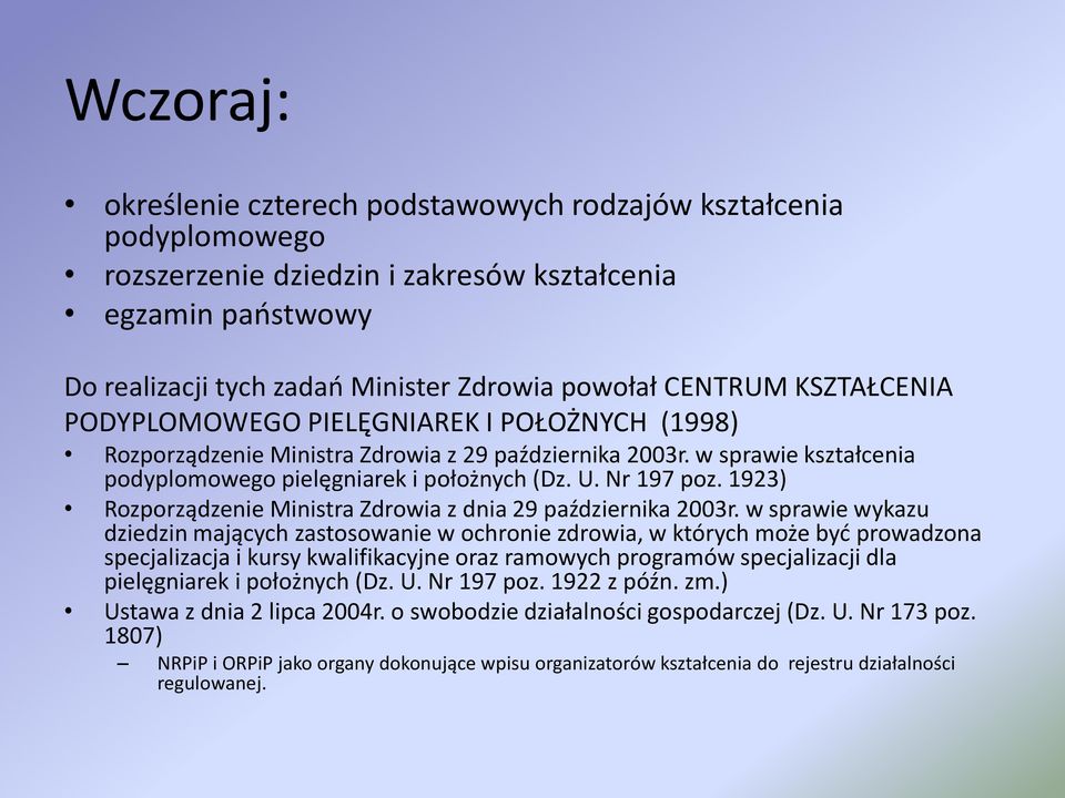 1923) Rozporządzenie Ministra Zdrowia z dnia 29 października 2003r.