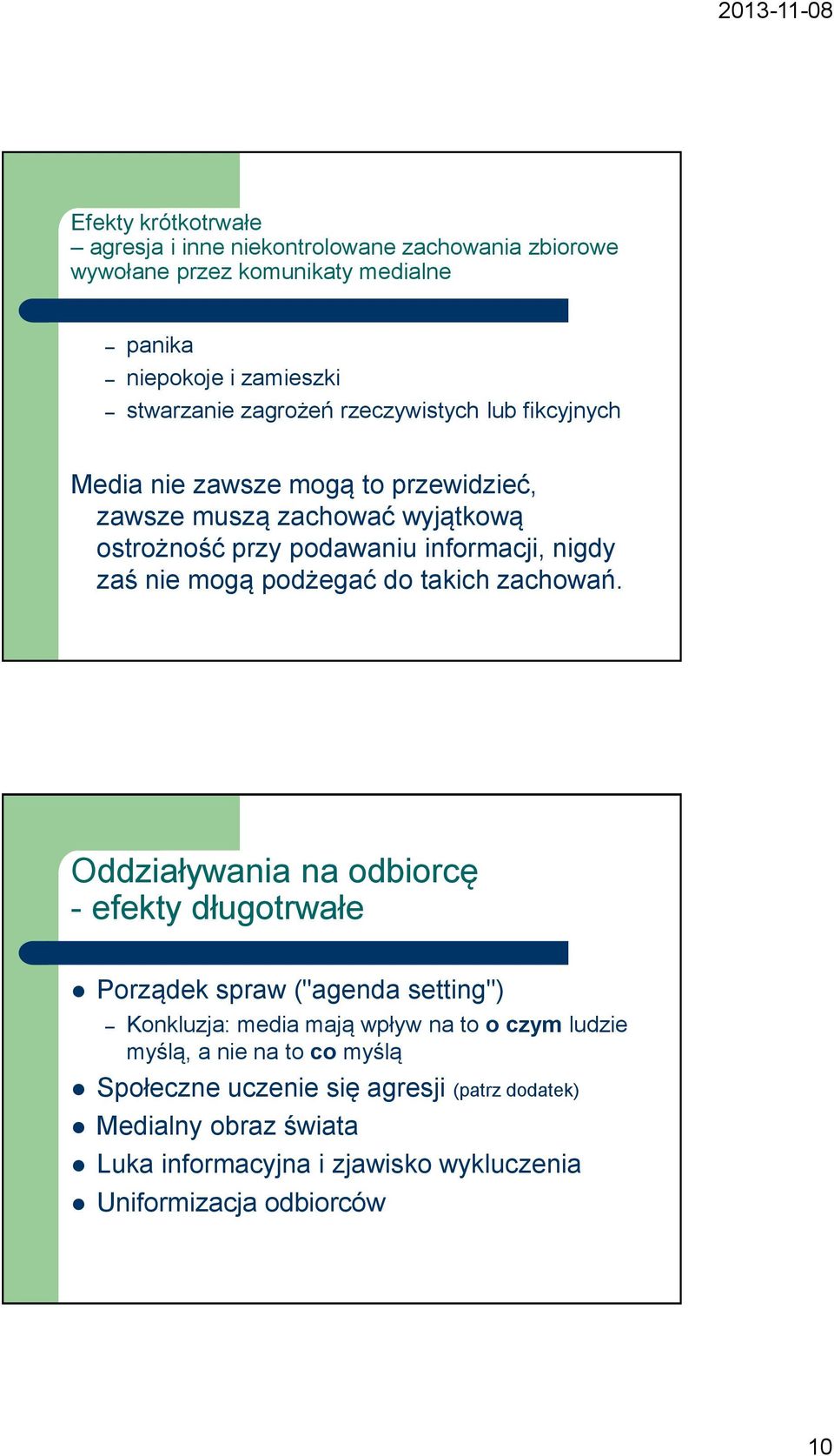 podżegać do takich zachowań.