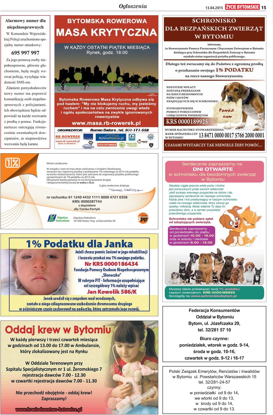 wezwa policj, wysy aj c wiadomo SMS-em. Zdaniem pomys odawców nowy numer ma poprawi komunikacj osób niepe nosprawnych z policjantami. Ich obowi zkiem b dzie odpowied na ka de wezwanie z pro b o pomoc.