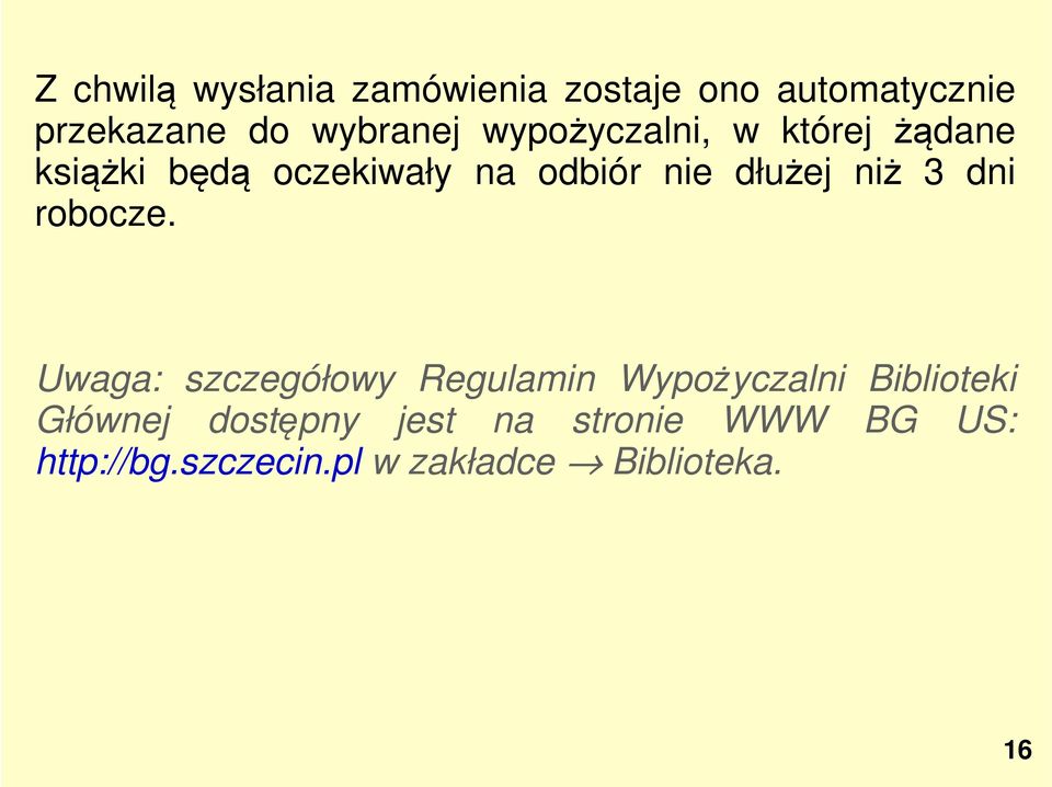 3 dni robocze.