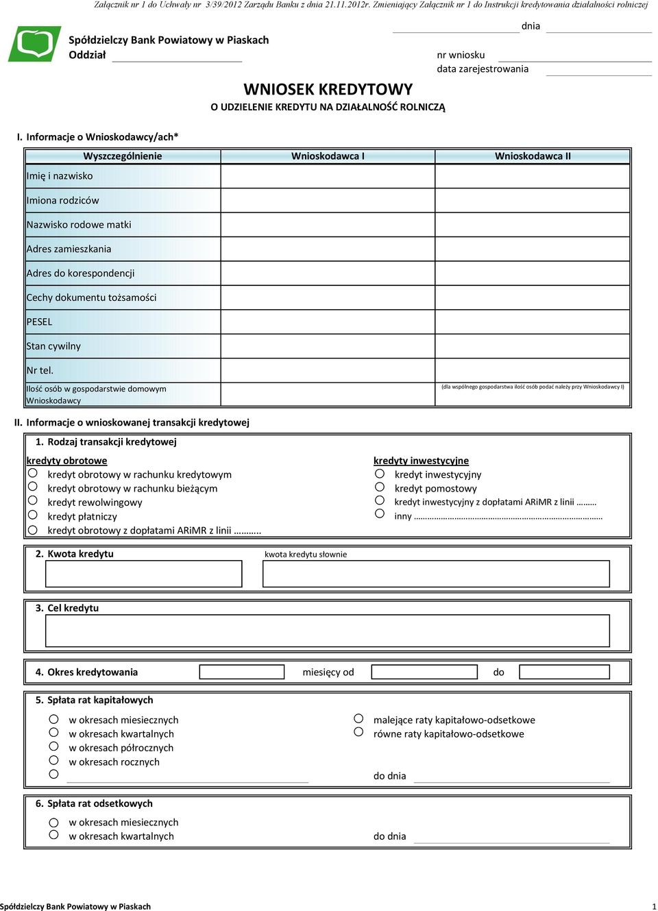 zarejestrowania dnia I. Informacje o Wnioskodawcy/ach* Imię i nazwisko Imiona rodziców Adres zamieszkania Adres do korespondencji Cechy dokumentu tożsamości Stan cywilny Nr tel.