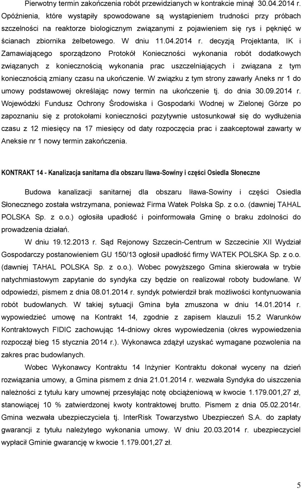 W dniu 11.04.2014 r.