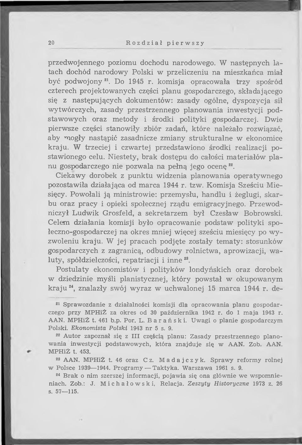 planow ania inw estycji podstaw ow ych oraz m etody i środki polityki gospodarczej.