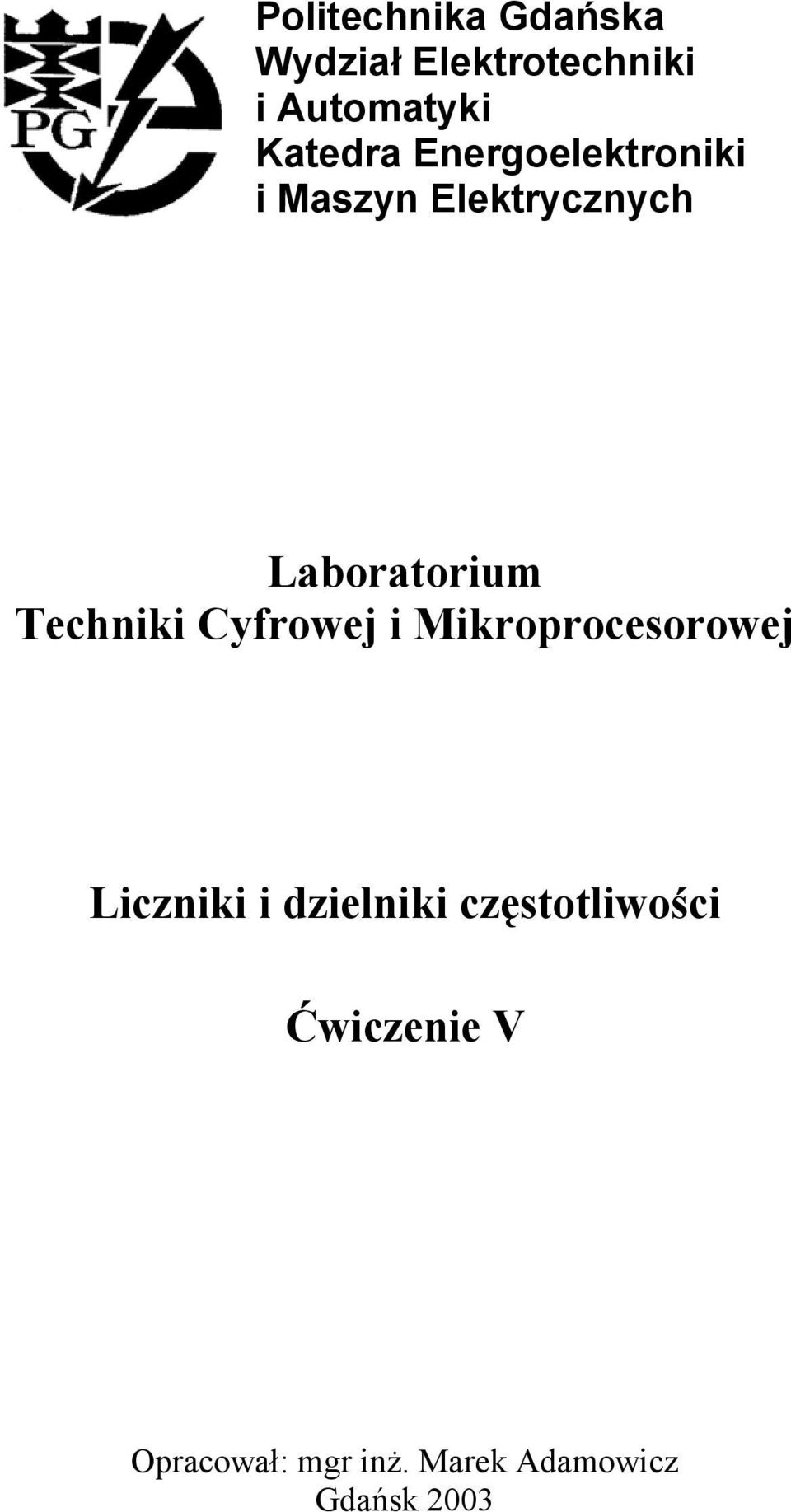 Techniki Cyfrowej i Mikroprocesorowej Liczniki i dzielniki