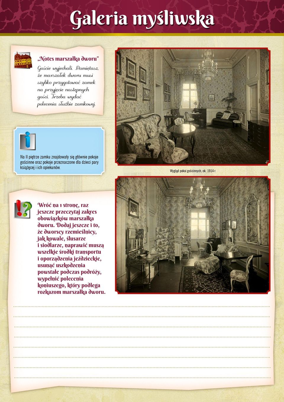 Wygląd pokoi gościnnych, ok. 1914 r. Wróć na 1 stronę, ra jesce precytaj akres obowiąków marsałka dworu.