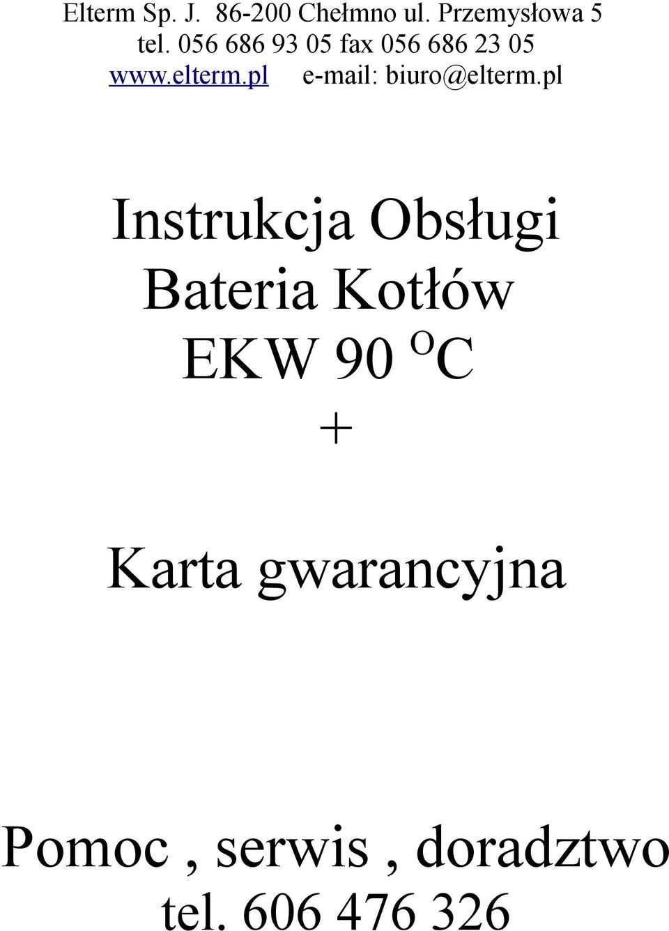 pl e-mail: biuro@elterm.