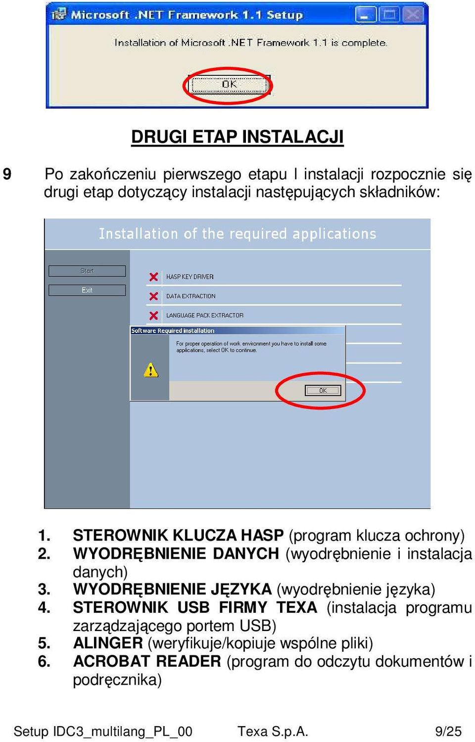 WYODRĘBNIENIE JĘZYKA (wyodrębnienie języka) 4. STEROWNIK USB FIRMY TEXA (instalacja programu zarządzającego portem USB) 5.