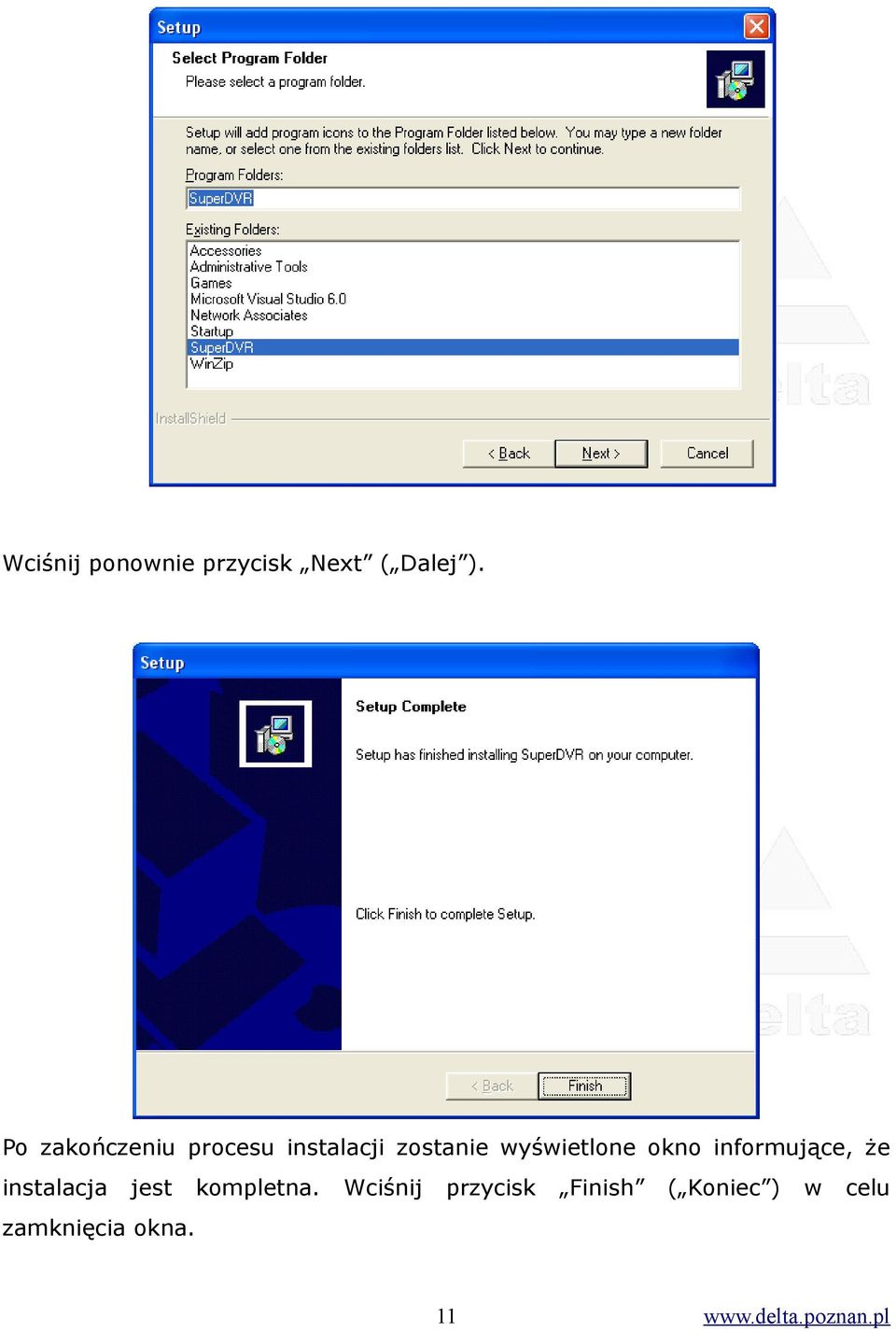 okno informujące, że instalacja jest kompletna.