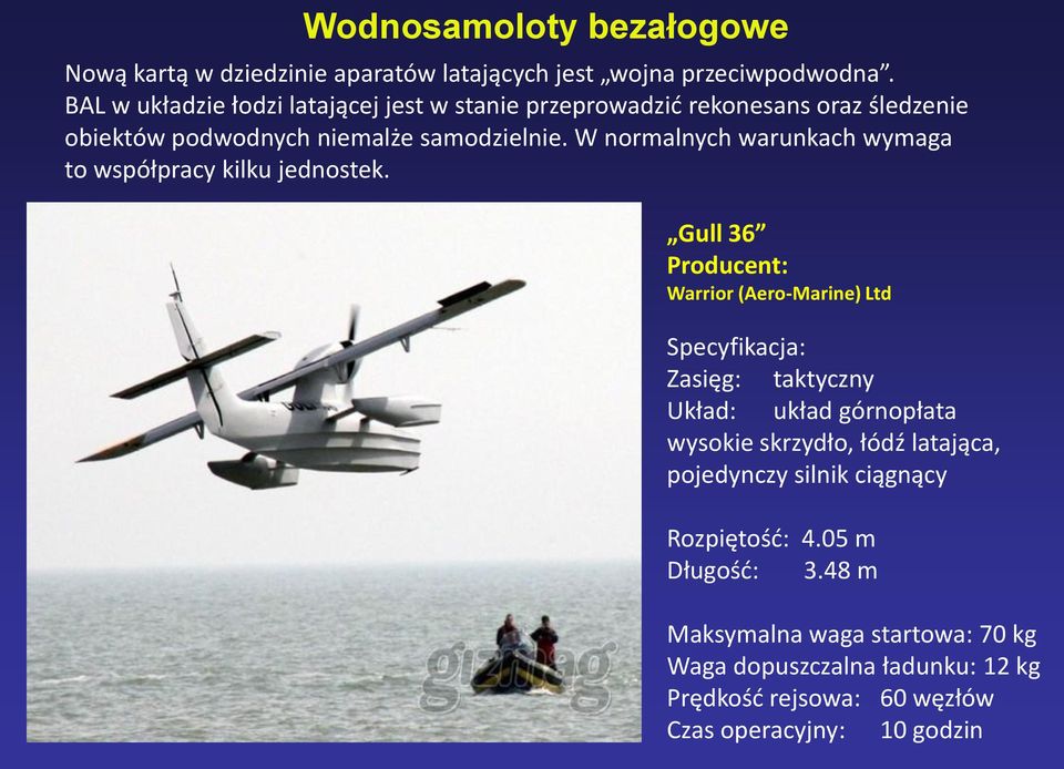W normalnych warunkach wymaga to współpracy kilku jednostek.
