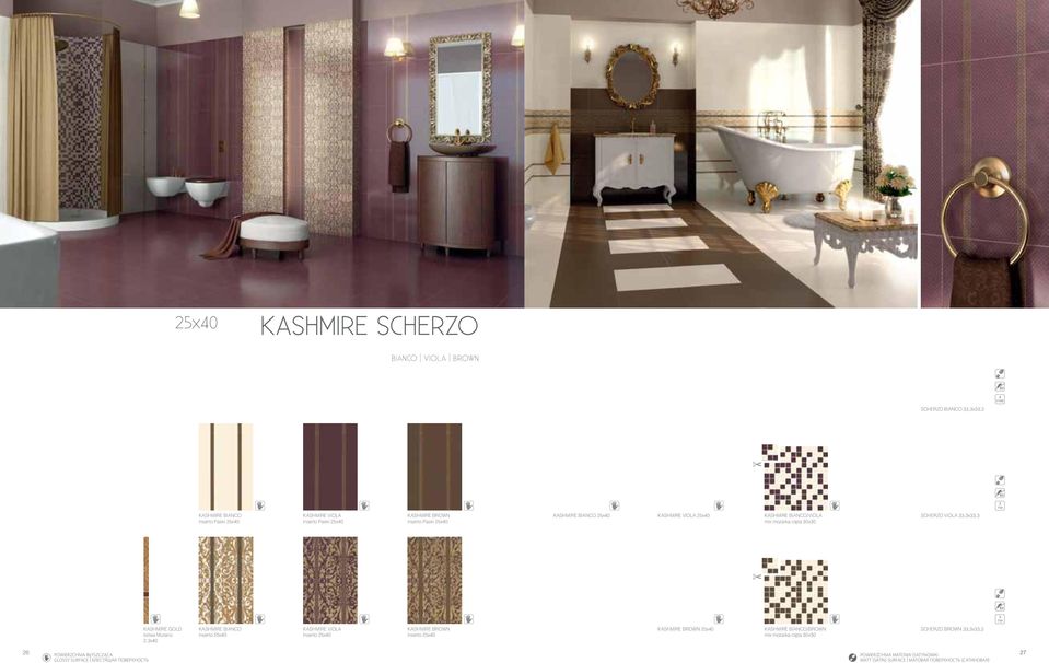 VIOLA,x, KASHMIRE GOLD listwa Murano 2,x0 KASHMIRE BIANCO inserto 25x0 KASHMIRE VIOLA inserto 25x0 KASHMIRE BROWN inserto 25x0