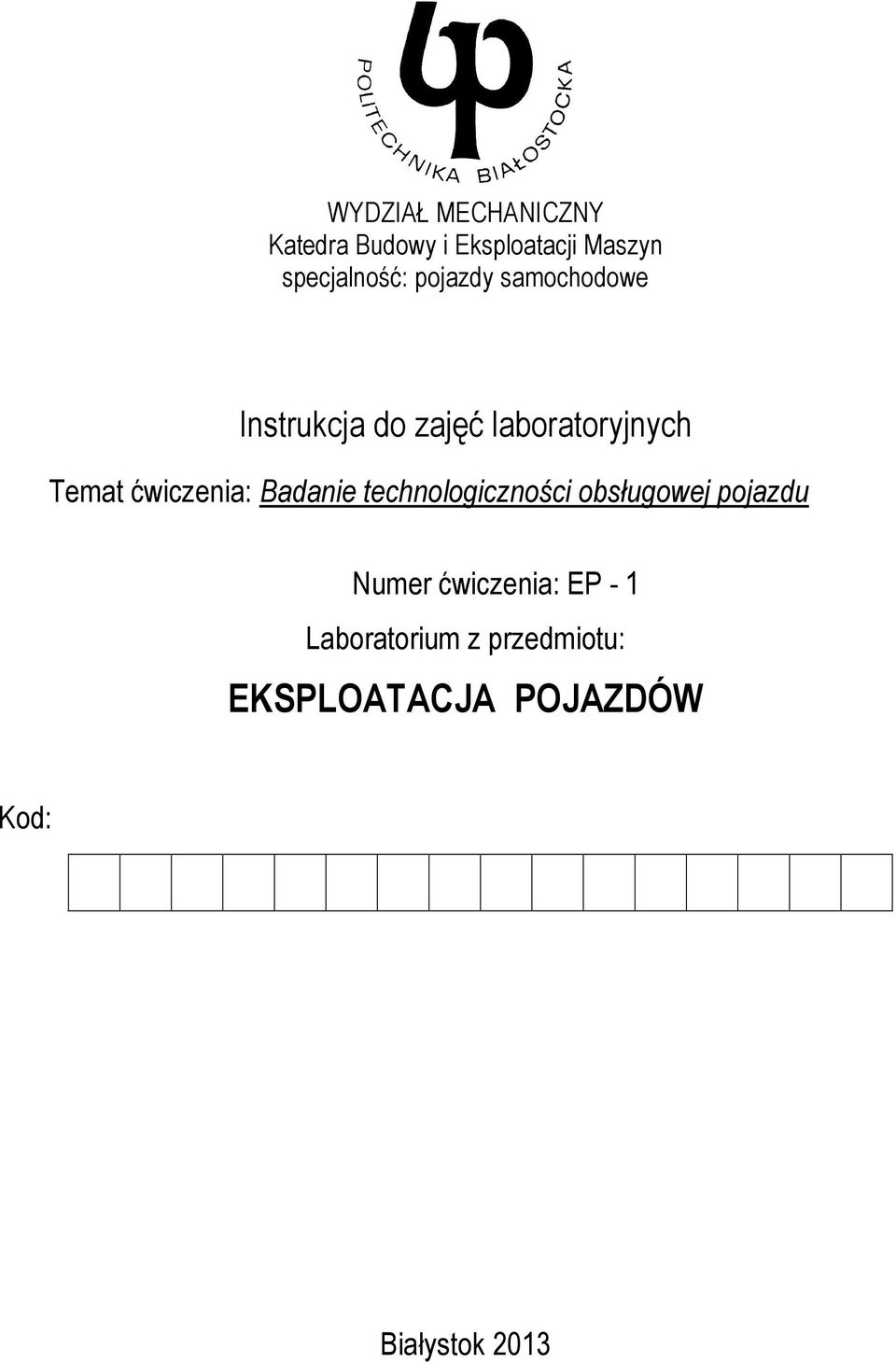 Instrukcje Do Zajęć Laboratoryjnych Eksploatacja Pojazdów - Pdf Free Download