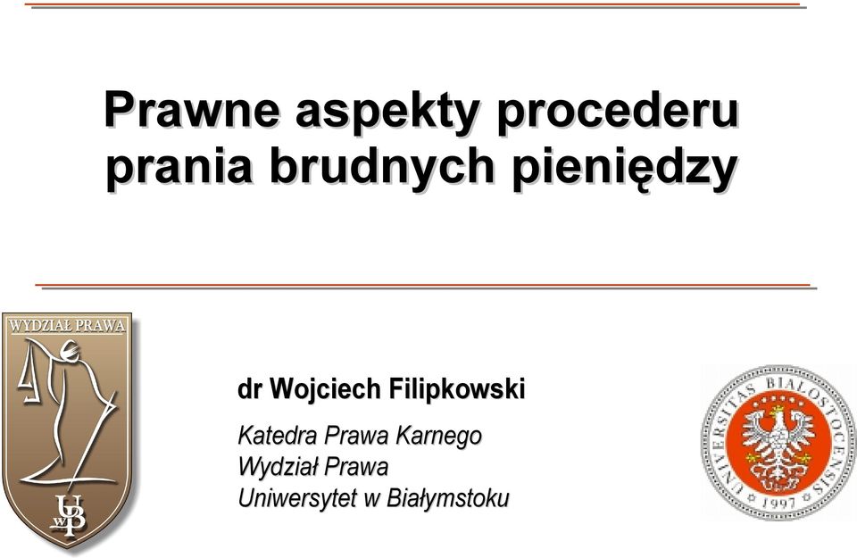 Filipkowski Katedra Prawa Karnego