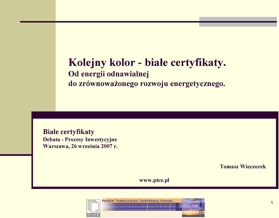 energetycznego.